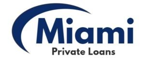 Miami private loans